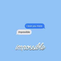 impossible
