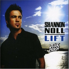 Shannon Noll - Lift (Jesse Bloch Bootleg) [free dl]