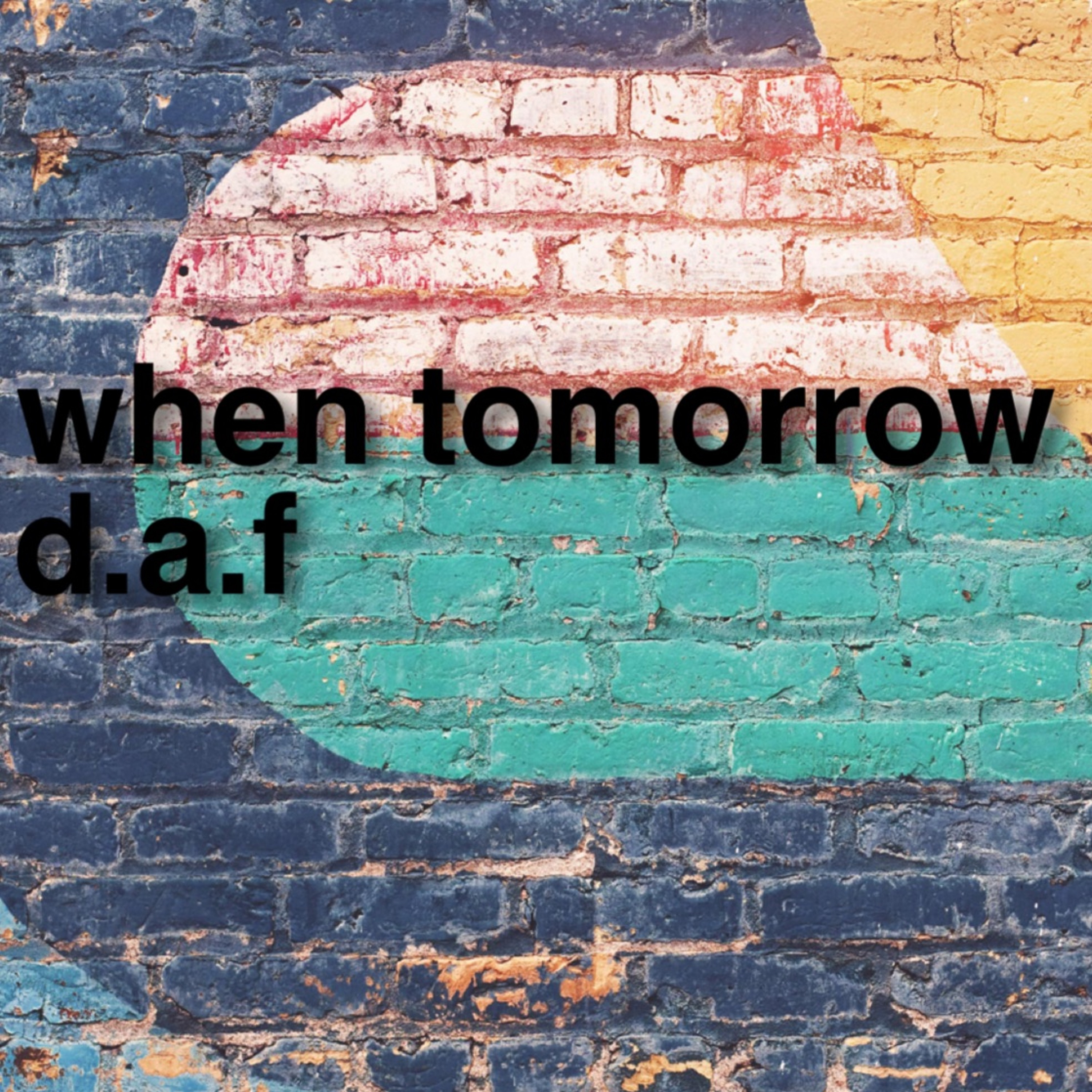 When Tomorrow episode artwork