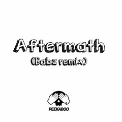 Aftermath (Babz Remix)