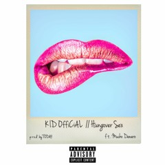 Hungover Sex ft. Mucho Denaro