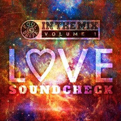 Koolbreak In The Mix Vol. I (Love Soundcheck)