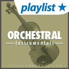 Orchestral Beats / Orchestral Instrumentals
