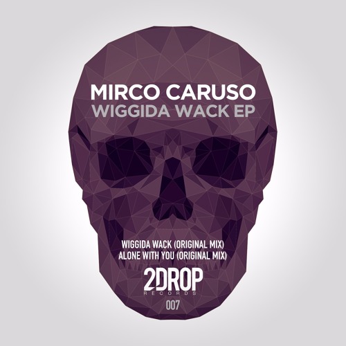 Mirco Caruso - Alone With You (Original Mix) [2Drop Records]