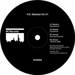 HCR002 - V/A - Bakalas Vol. 01 [2017]
