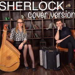 Sherlock Theme BBC Soundtrack (Ukrainian version) B&B project