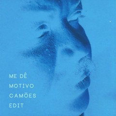 Tim Maia - Me Dê Motivo (Camões Edit)