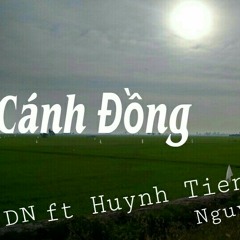 Canh Dong - DN ft Huynh Tien and Nguyen Nguyen (320 Kbps).