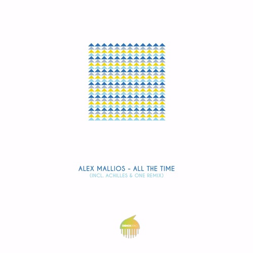 Alex Mallios - All The Time