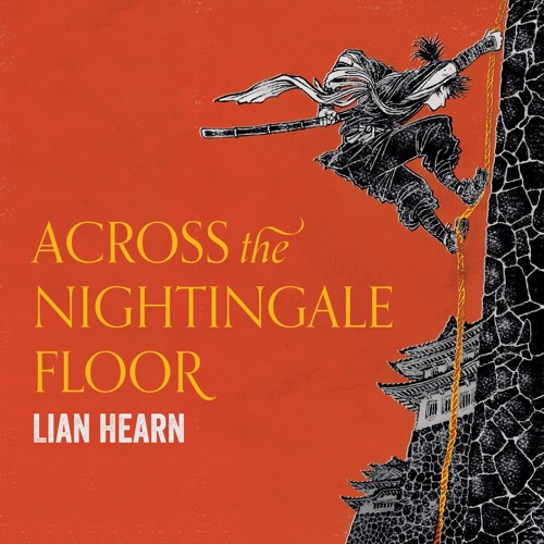 Stream Across The Nightingale Floor: Tales of the Otori, Book 1
