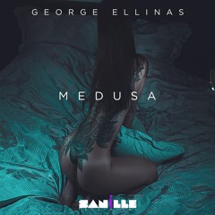 George Ellinas - Medusa [SANiLLE Recordings]