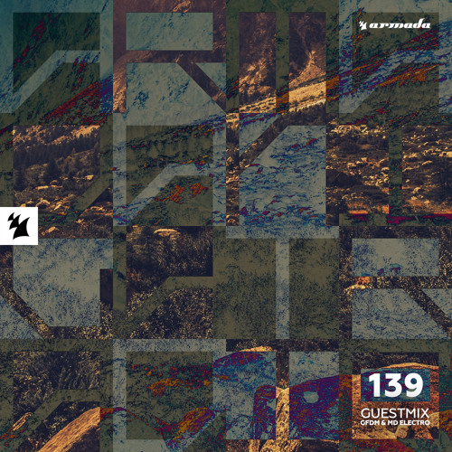 Armada Night Radio 139 (GFDM & MD Electro Guest Mix)