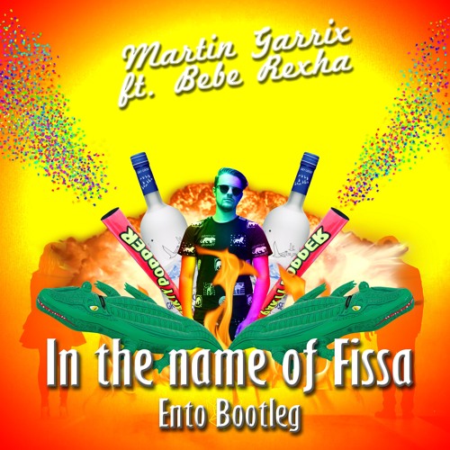In the name of Fissa (Ento Bootleg) *SUPPORTED BY FREDDY MOREIRA*