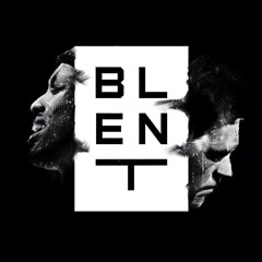 BLENT - SHOW ME THE WAY (Snippet demo)