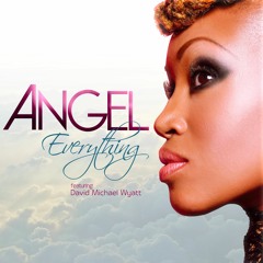 Angel Taylor - 'Everything' ft. David Michael Wyatt