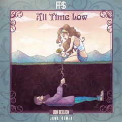 Jon Bellion - All Time Low (Juwa Remix)[Free Download]