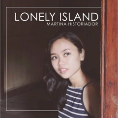 Lonely Island - Martina Historiador