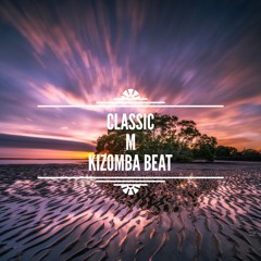 Classic M - Kizomba Beat