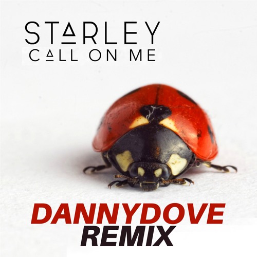 Call On Me (Danny Dove Remix)
