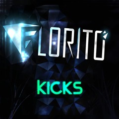 Florito - Kicks