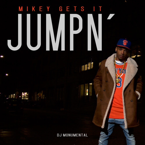 Mikey Gets It Jumpn' 2016 Hip-Hop / R&B Mix (Clean)