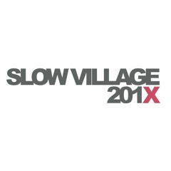 Slow Village - Tink - Újra