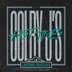 L'Affaire Musicale Mix Series Vol. 35 - Colby J's Fast Times