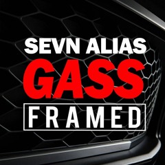 Sevn Alias - Gass (FRAMED) supported by Laidback Luke