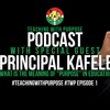 TWP Podcast, Cracking the Code Series; Episode 1 - What is the meaning of "Purpose" in Education?