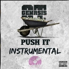 O.T. Genasis - Push It (instrumental)