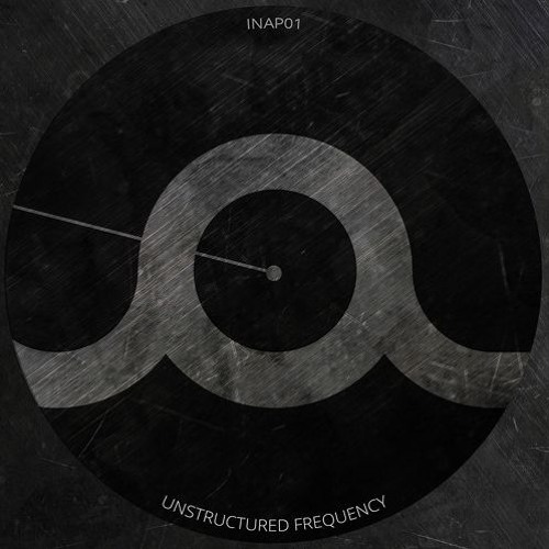 INAP01 - Unstructured Frequency - "NO NAME" EP (Snippets) Out 02/13/2017