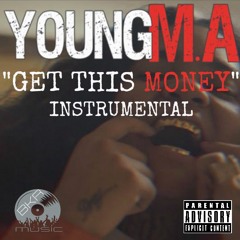 Young M.A : Get This Money ( Instrumental )