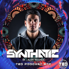 TED PODCAST #72 by SYNTHATIC
