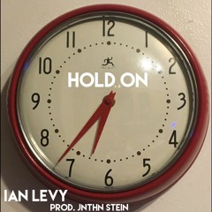 Hold On (Prod. JNTHN STEIN)