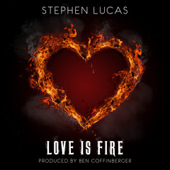 Love Is Fire