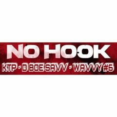 NO HOOK - KTP X D BOE SAVV X WAVVY #6