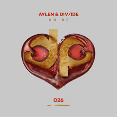 Aylen & DIV/IDE - No BF
