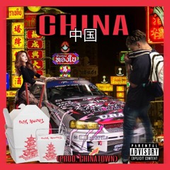 China (prod. Chinatown) *p.s. this might make you cry*