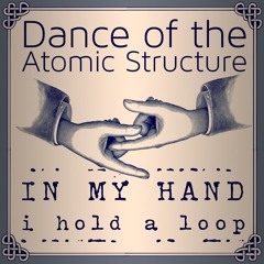 In My Hand I Hold a Loop