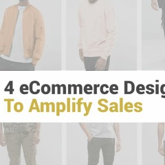 4 eCommerce Design Trends that Amplify Results on Your Store