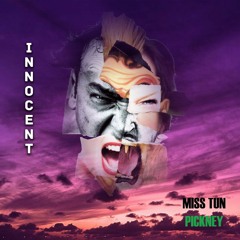 Innocent by Miss Tun Pickney