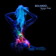 Bolivard | Maya Funk
