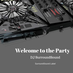 Welcome To The Party (Original Mix)