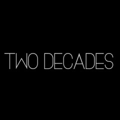 Two Decades