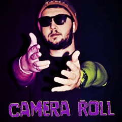 Camera Roll (Prod. By Penacho Beats)