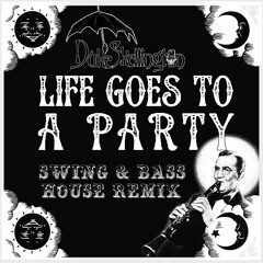 Duke Skellington - Life Goes To A Party (Swing + Bass House Free Download)