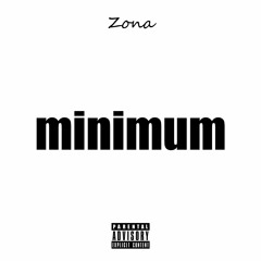 Zona - Minimum