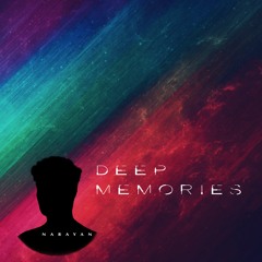 Narayan - Deep Memories 01/17/2017