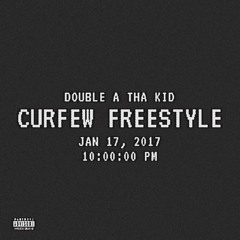 2A$ x Curfew (Freestyle)