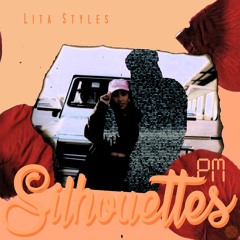 Lita Styles - Silhouettes (PM)